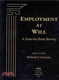 Employment at Will: A State-by-state Survey