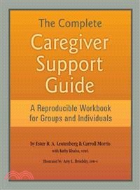 The Complete Caregiver Support Guide