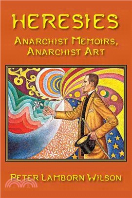 Heresies ─ Anarchist Memoirs, Anarchist Art
