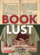 Book Lust ─ Recommended Reading for Every Mood, Moment, and Reason
