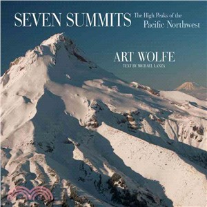 Seven Summits—The High Peaks of the Pacific Northwest
