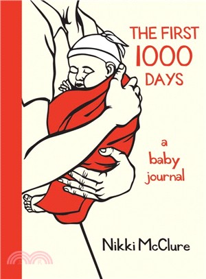 The First 1000 Days ─ A Baby Journal
