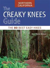 The Creaky Knees Guide Northern California