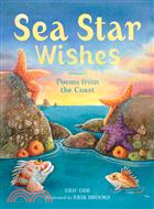 Sea Star Wishes ─ Poems from the Coast