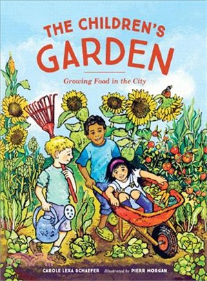 The Children's Garden ─ Growing Food in the City