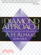 The Diamond Approach ─ An Introduction to the Teachings of A.H. Almaas