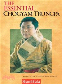 The Essential Chogyam Trungpa