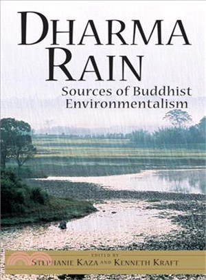 Dharma Rain ─ Sources of Buddhist Environmentalism