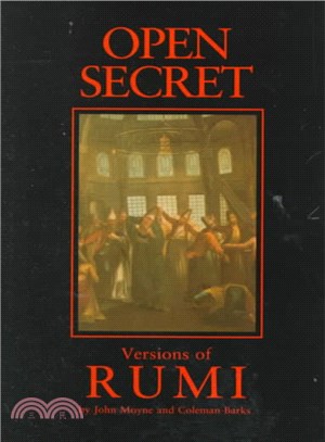 Open Secret ─ Versions of Rumi