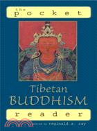 The Pocket Tibetan Buddhist Reader