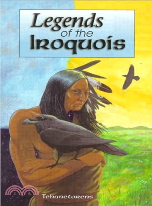 Legends of the Iroquois