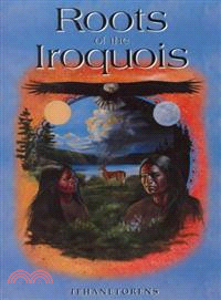 Roots of the Iroquois