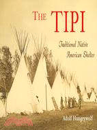 The Tipi ─ Traditional Native American Shelter