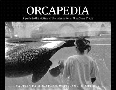 Orcapedia：A Guide to the Victims of the international Orca Slave Trade