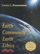 Earth Community, Earth Ethics
