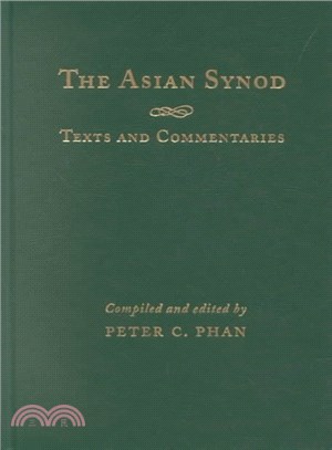 The Asian Synod ― Texts and Commentaries