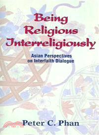 Being Religious Interreligiously ─ Asian Perspectives on Interfaith Dialogue