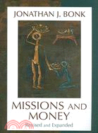 Missions And Money ─ Affluence As a Missionary Problem...revisited