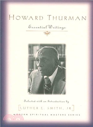 Howard Thurman ─ Essential Writings