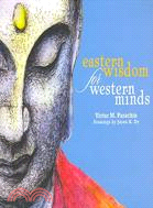 Eastern Wisdom for Western Minds