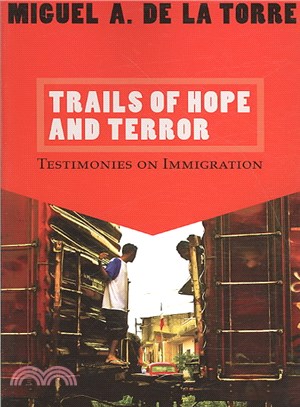 Trails of Hope and Terror ─ Testimonies on Immigration