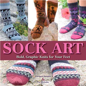 Sock Art—Bold, Graphic Knits for Your Feet