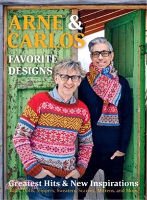 Arne & Carlos' Favorite Designs ― Greatest Hits and New Inspirations