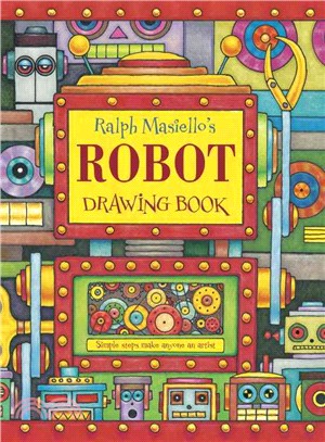 Ralph Masiello's Robot Drawing Book