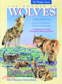 The Wonder of Wolves ─ A Story & Activities
