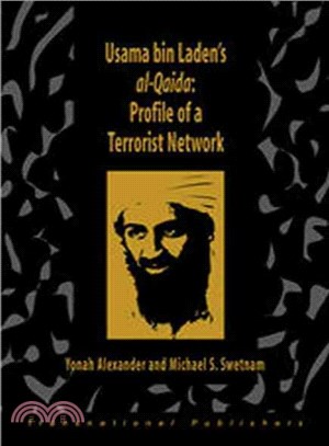 Usama Bin Laden's Al-Qaida ─ Profile of a Terrorist Network