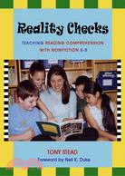 Reality Checks: Teaching Reading Comprehension With Nonfiction, K-5