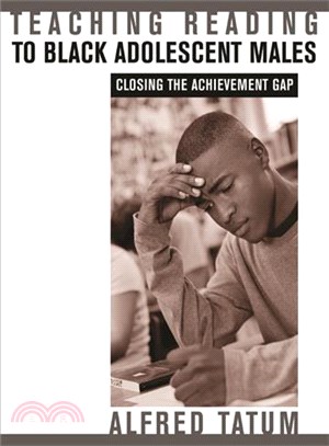 Teaching Reading to Black Adolescent Males ─ Closing the Achievement Gap