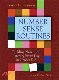 Number Sense Routines ─ Building Numerical Literacy Every Day in Grades K-3