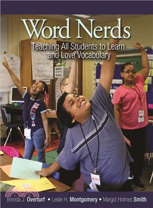 Word Nerds ─ Teaching All Students to Learn and Love Vocabulary