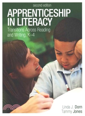 Apprenticeship in Literacy ─ Transitions Across Reading and Writing, K-4