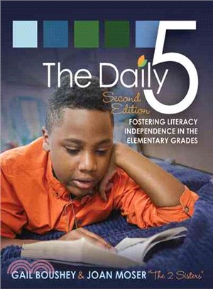 The Daily 5 ─ Fostering Literacy in the Elementary Grades