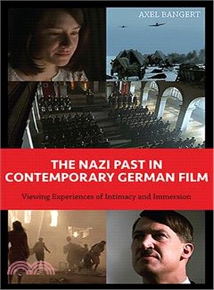 The Nazi Past in Contemporary German Film ─ Viewing Experiences of Intimacy and Immersion