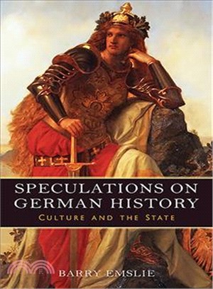 Speculations on German History ― Culture and the State