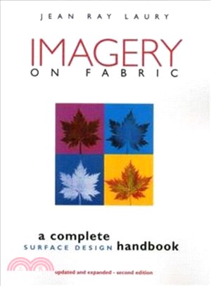 Imagery on Fabric ― A Complete Surface Design Handbook
