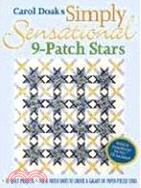 Carol Doak's Simply Sensational 9-patch Stars: Mix & Match Units to Create a Galaxy of Paper-pieced Stars