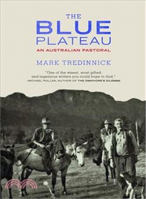 The Blue Plateau: An Australian Pastoral