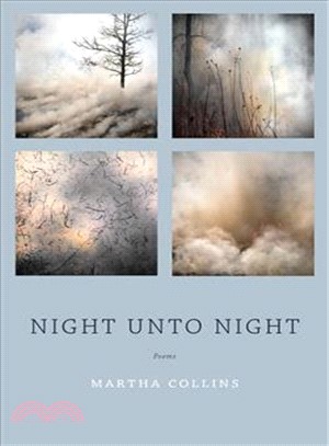 And Night Unto Night ― Poems