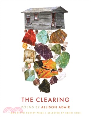 The Clearing：Poems