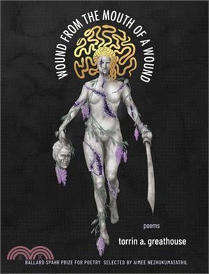 Wound from the Mouth of a Wound