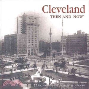 Cleveland Then & Now