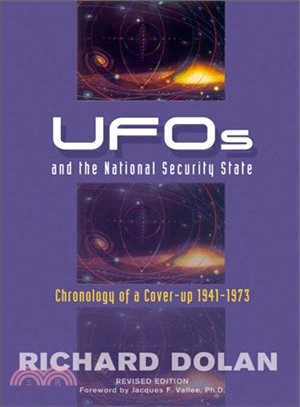 Ufos and the National Security State ─ Chronology of a Cover-up: 1941-1973