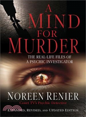 A Mind for Murder ─ The Real-Life Files of a Psychic Investigator