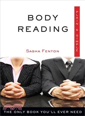 Body Reading ─ The Only Book You'll Ever Need