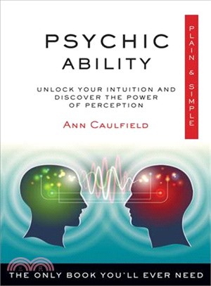 Psychic Ability ─ Unlock Your Intuition and Discover the Power of Perception