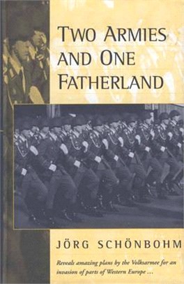 Two Armies and One Fatherland ― The End of the Nationale Volksarmee